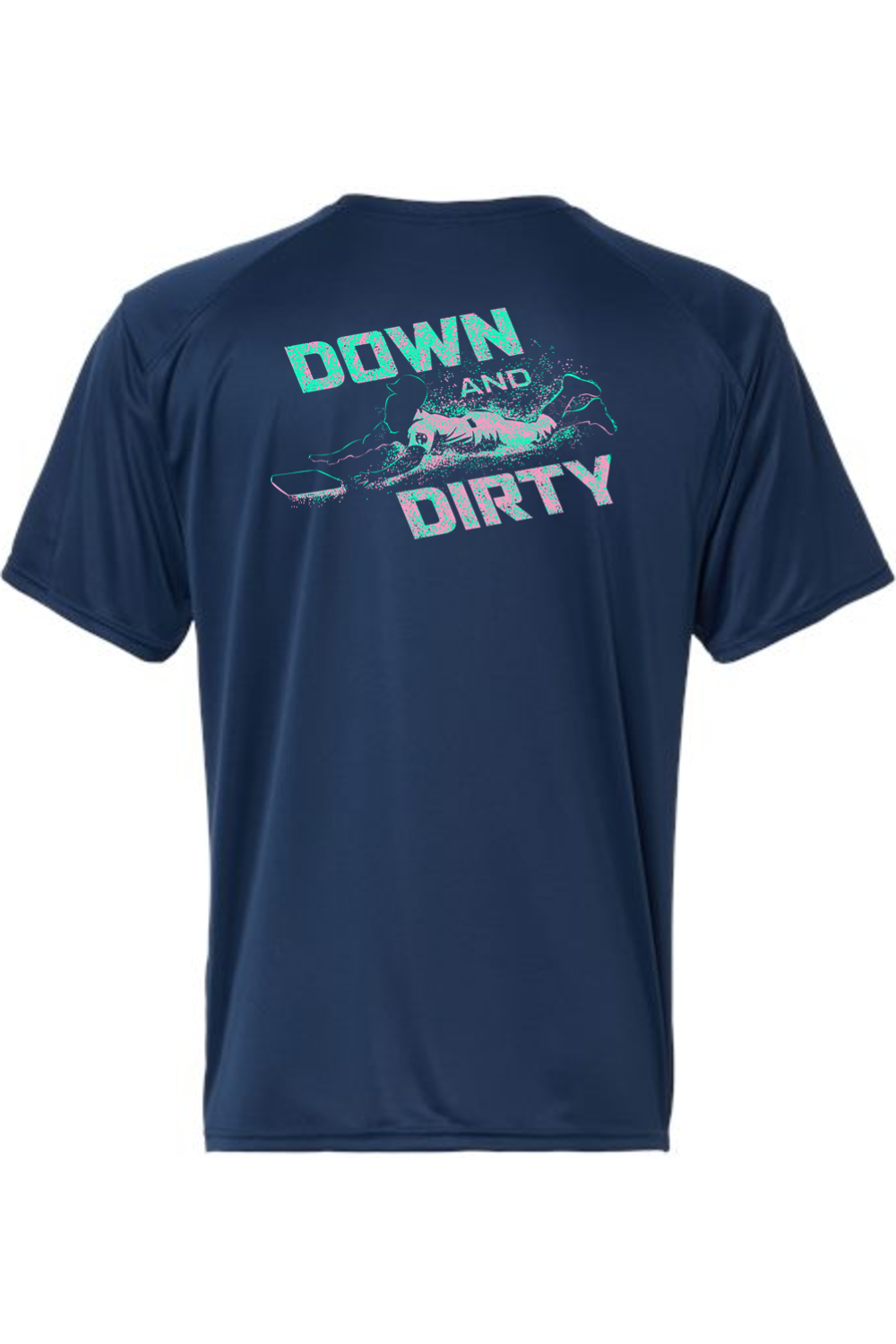 Down and Dirty Performance Tee