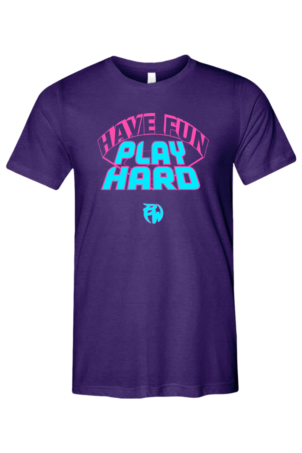 Have Fun Play Hard Lightweight Tee