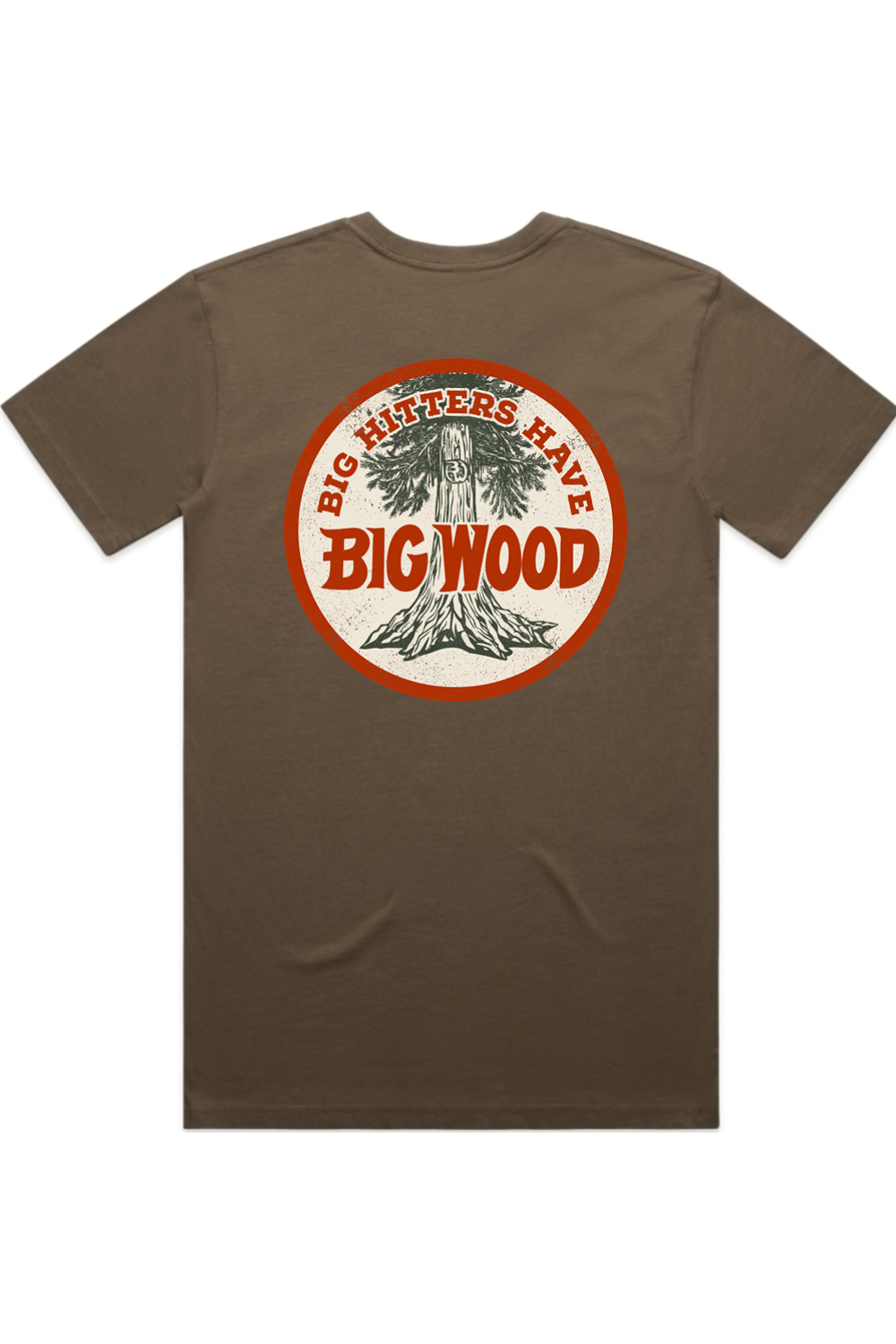 Big Hitters Have Big Wood Tee