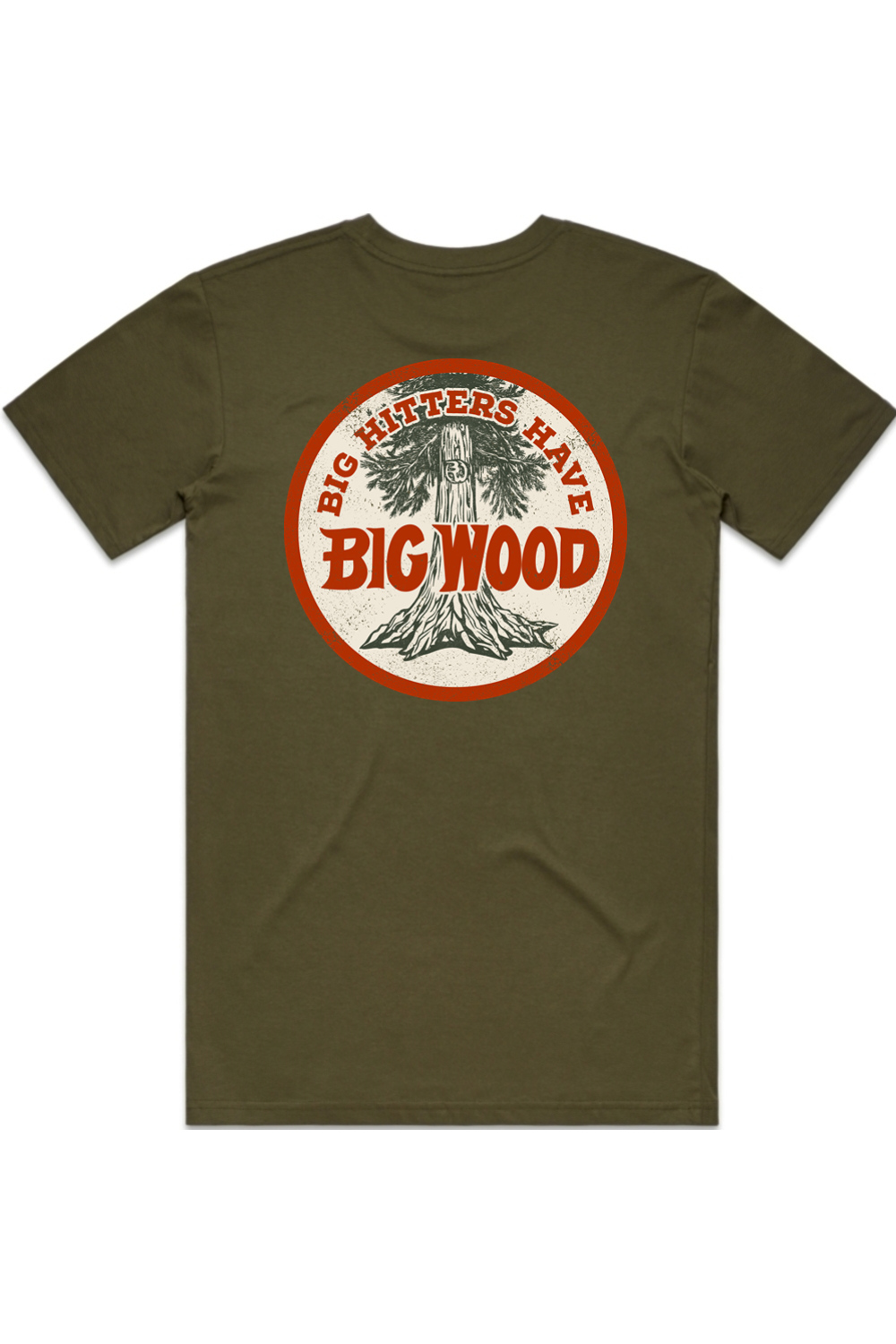 Big Hitters Have Big Wood Tee