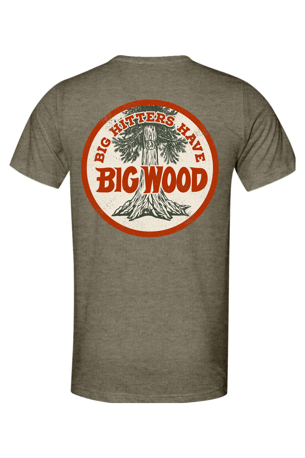 Big Hitters Have Big Wood Lightweight Tee