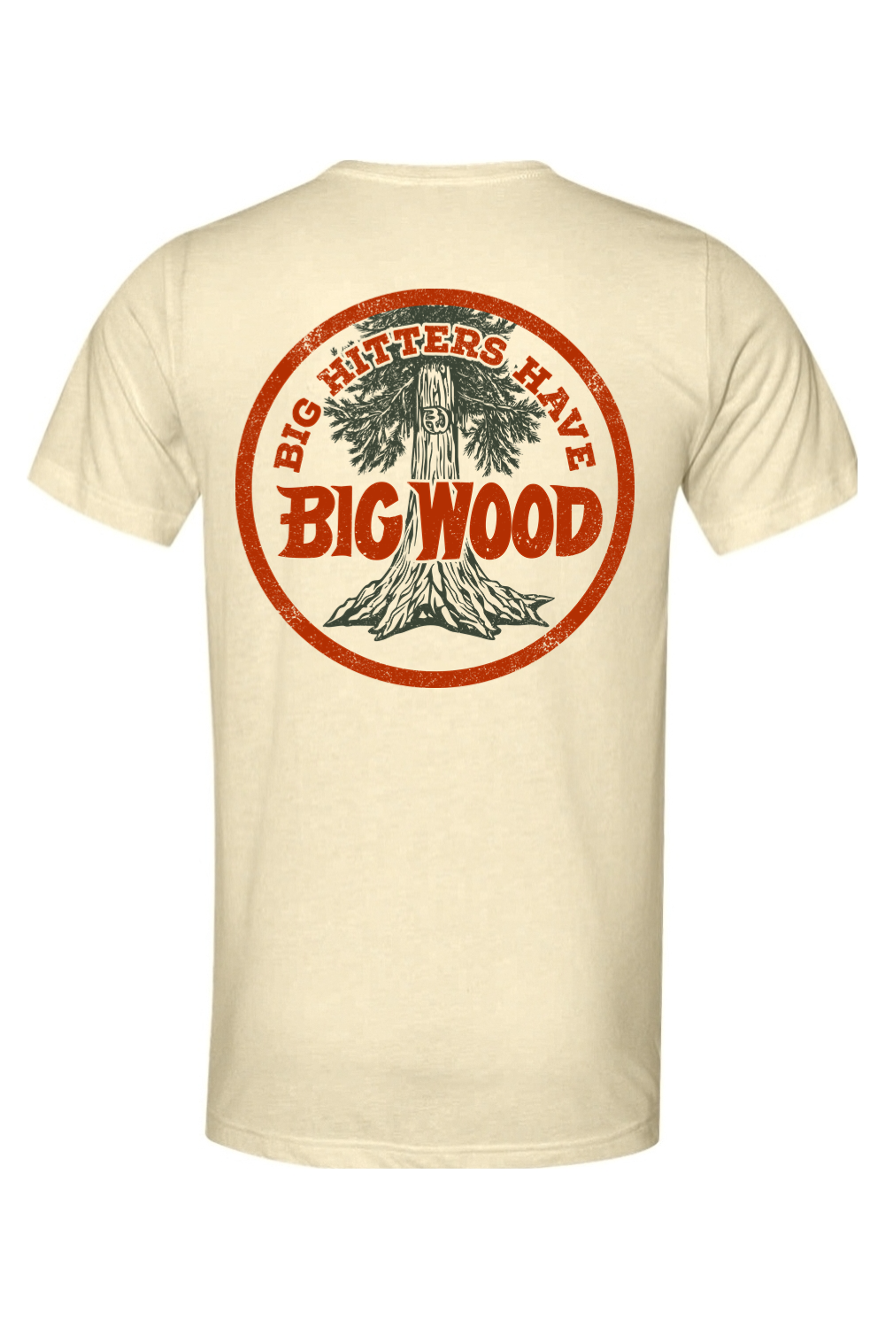 Big Hitters Have Big Wood Lightweight Tee