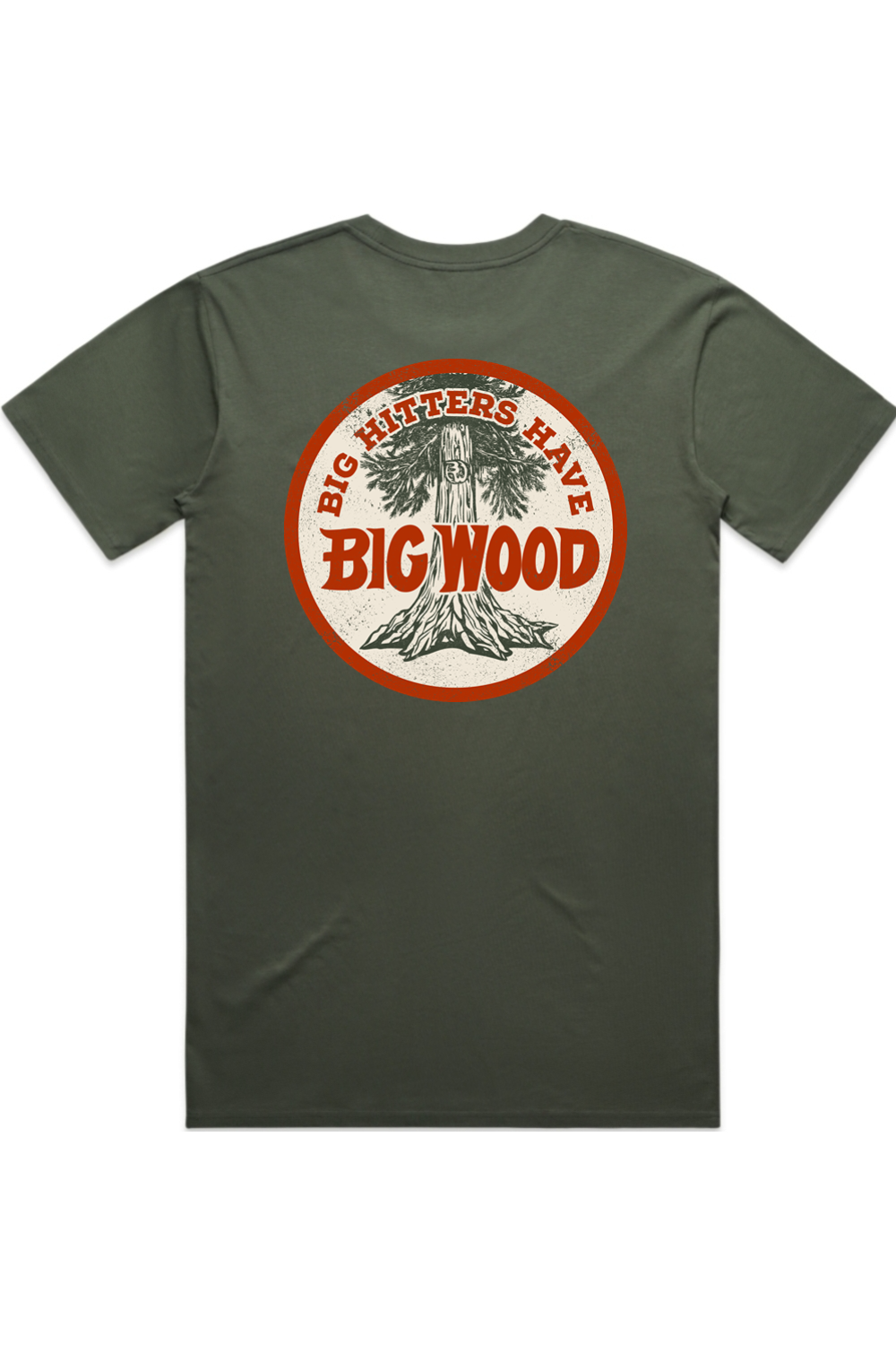 Big Hitters Have Big Wood Tee